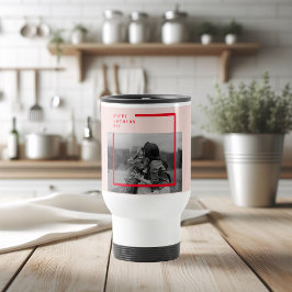 Taza De Viaje Regalo del Día de la Madre con fotos rosas y rojas