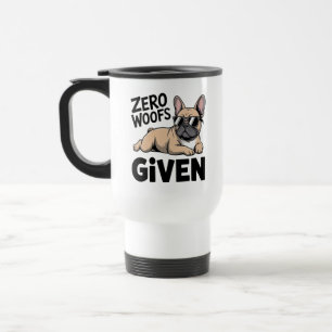 Taza De Viaje Regalo divertido de Bulldog Francés Sarcástico Per