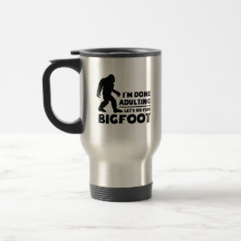 Taza De Viaje Regalo Divertido Vamos a Encontrar a Bigfoot