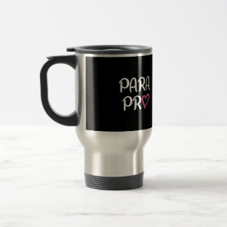 Taza De Viaje Regalo Paraprofesional Para Pro Heart