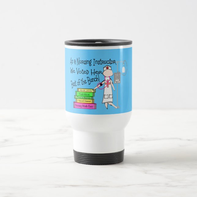Taza De Viaje Regalos del INSTRUCTOR de la ENFERMERÍA (Centro)