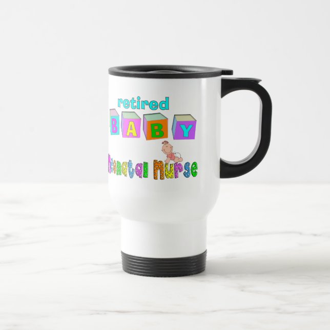Taza De Viaje Regalos neonatales jubilados de la enfermera (Derecha)