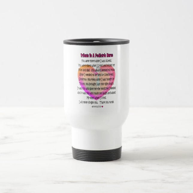 Taza De Viaje Regalos pediátricos del poema de la enfermera (Centro)