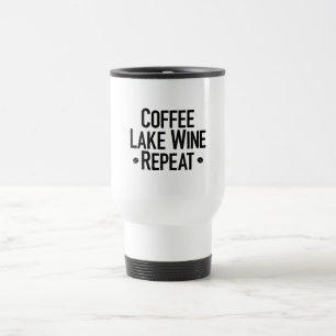 Taza De Viaje Repetir el café como el vino
