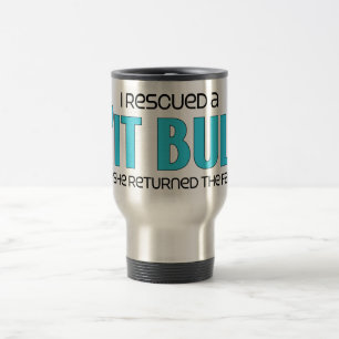 Taza De Viaje Rescaté un pitbull (el perro femenino)
