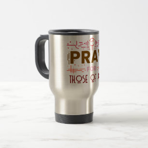 Taza De Viaje Reza por aquellos de ustedes