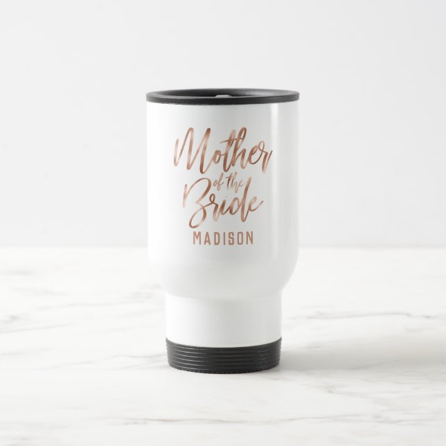 Taza De Viaje Rosa Oro Moderno Boda Madre de la novia (Centro)