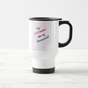 Taza De Viaje Rottweiler se comió la tarea