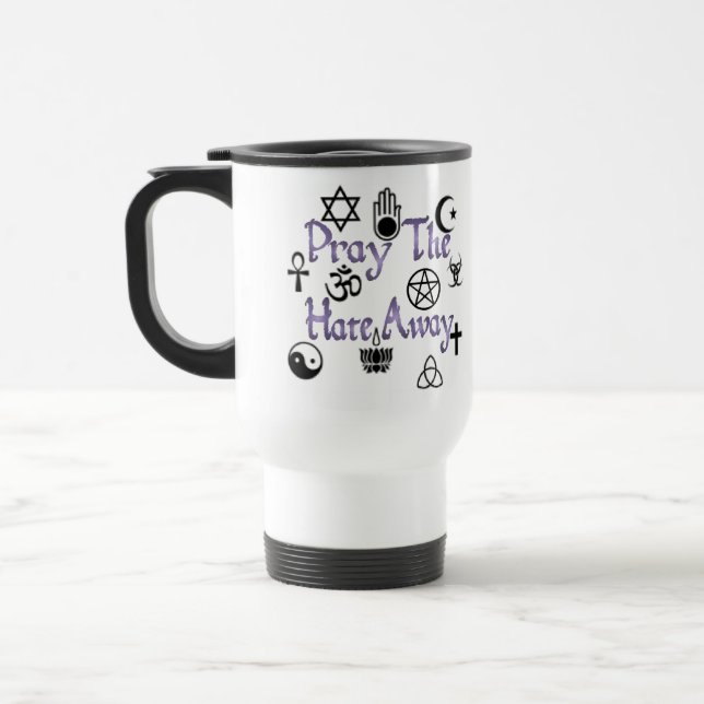 Taza De Viaje Ruegue la púrpura del odio lejos (Izquierda)