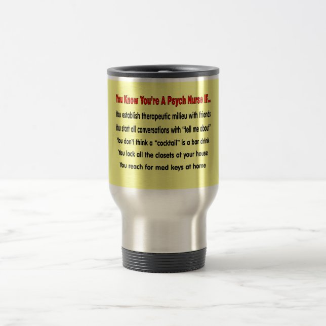 Taza De Viaje Sabes que eres una enfermera psicópata si... (Centro)