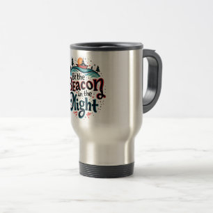 Taza De Viaje Sé el Beacon en la noche