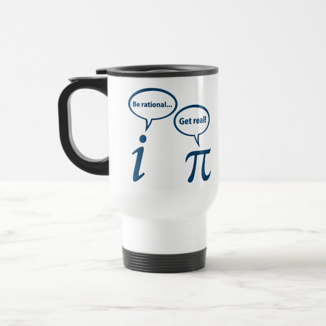 Taza De Viaje Sea racional consiguen la matemáticas imaginaria (Izquierda)