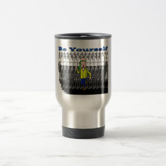 Taza De Viaje Sea usted mismo taza del viaje