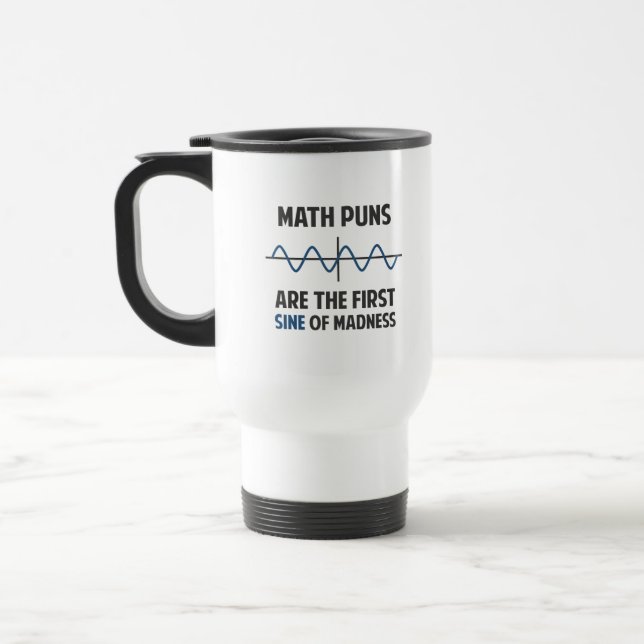 Taza De Viaje Seno de los retruécanos de la matemáticas primer (Izquierda)