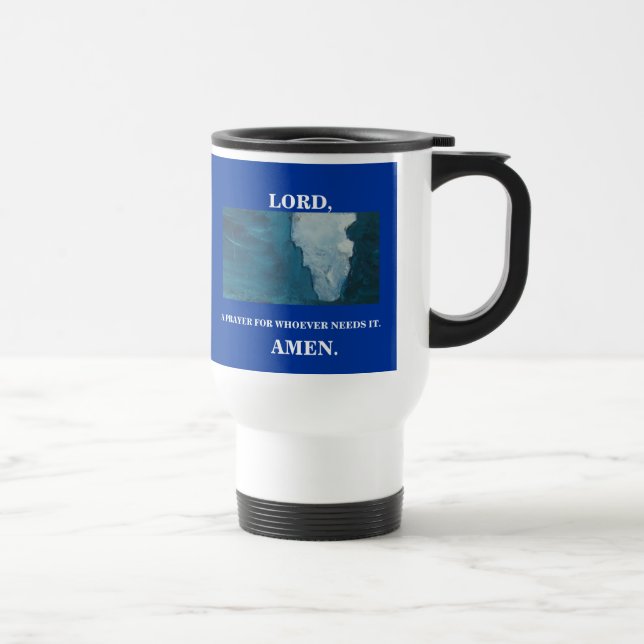 TAZA DE VIAJE SEÑOR, UN REZO (Derecha)