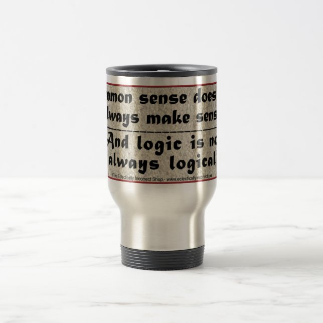 Taza De Viaje Sentido común y lógica (Centro)