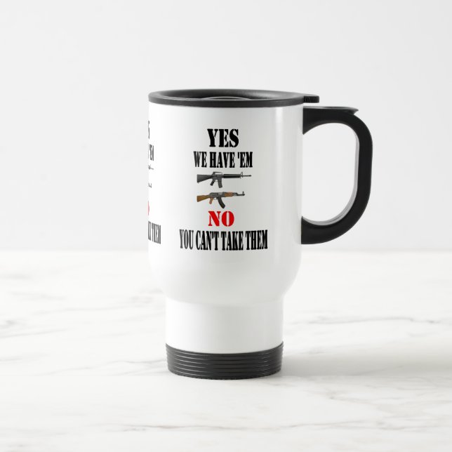 TAZA DE VIAJE SÍ, LOS TENEMOS (Derecha)