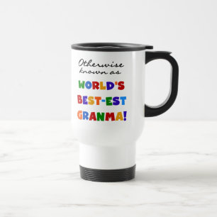 Taza De Viaje Si no conocido como regalos del Mejor-est Granma