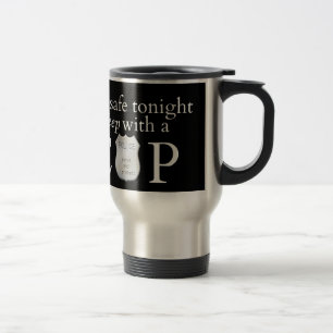 Taza De Viaje ¡Siéntete seguro esta noche!