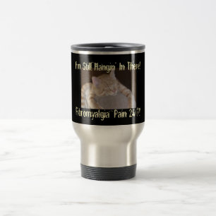 Taza De Viaje ¡Sigo siendo Hangin adentro allí! , Fibro…