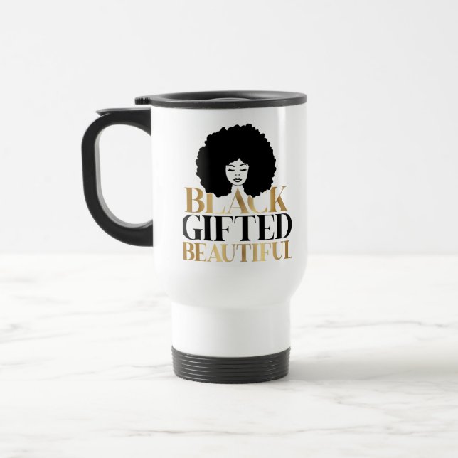 Taza De Viaje Sip in Style – Celebrate Black Gifted and Beautifu (Izquierda)