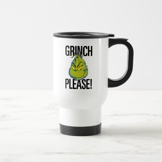 Taza De Viaje Snarky Grinch | Grinch divertida, por favor (Derecha)