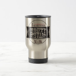 Taza De Viaje Sobreviví a Monty Stewart…