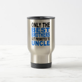 Taza De Viaje Solamente los mejores hermanos consiguen