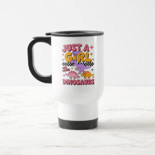 Taza De Viaje Sólo un Chica que ama a los dinosaurios