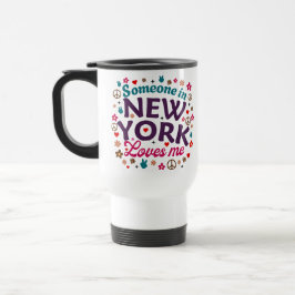 Taza De Viaje Someone in New York Loves Me Retro Funny Design
