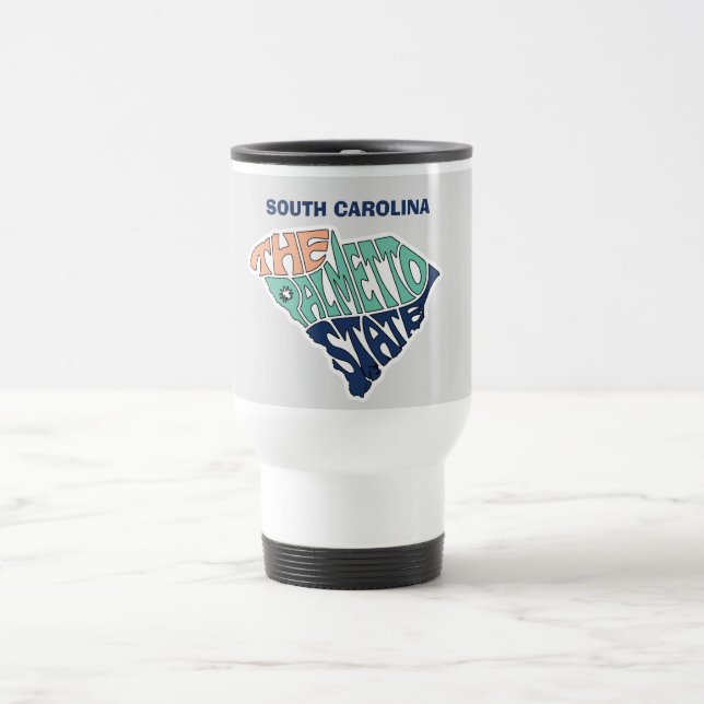 Taza De Viaje South Carolina Nickname Word Art (Centro)