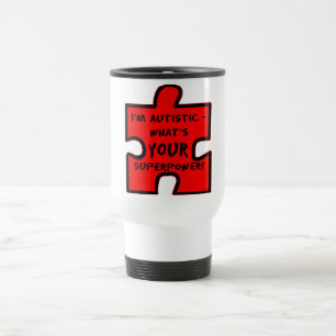 Taza De Viaje Soy autista ¿Cuál es TU superpoder?