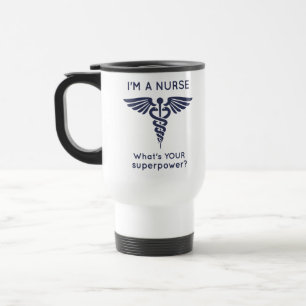 Taza De Viaje ¿Soy enfermera cuál es SU superpotencia?