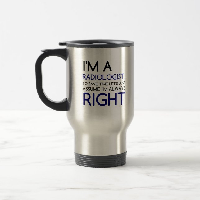 TAZA DE VIAJE SOY RADIOLOGISTA (Izquierda)
