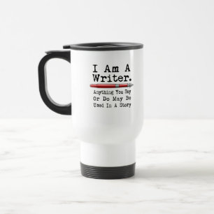 Taza De Viaje Soy Un Escritor Gracioso Que Escribe