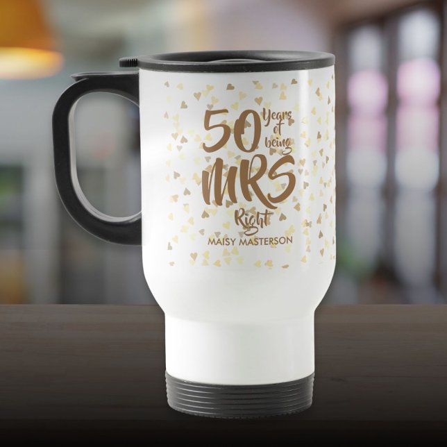 Taza De Viaje Sra. Right Fun 50 Aniversario del Boda de Oro (Mrs Right Fun 50th Golden Wedding Anniversary Travel Mug)