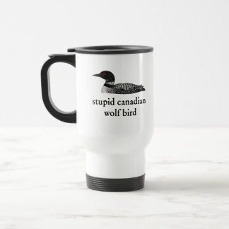 Taza De Viaje Stupid Canadian Wolf Bird Hockey Romance for Hocke