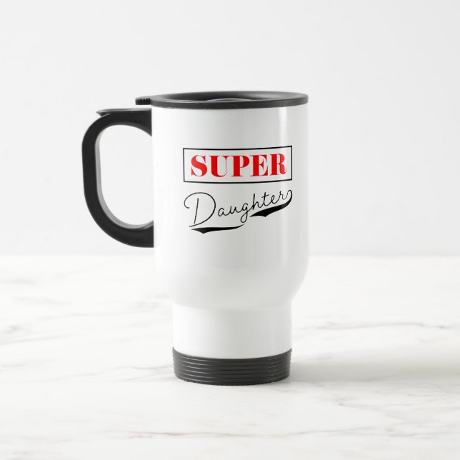 Taza De Viaje Súper hija (Izquierda)