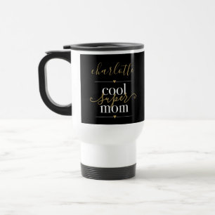Taza De Viaje Super Mamá Personalizada Genial Negra y Dorada