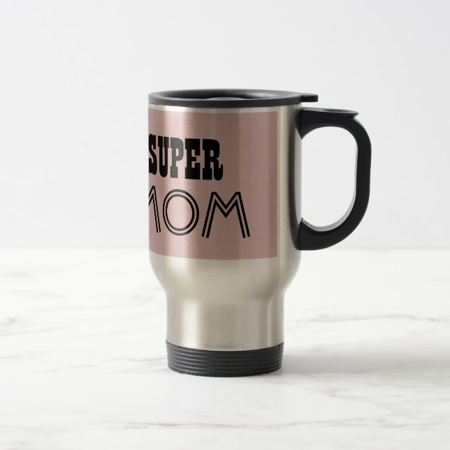 Taza De Viaje SUPER MOM Personalizado Punto 01 (Derecha)