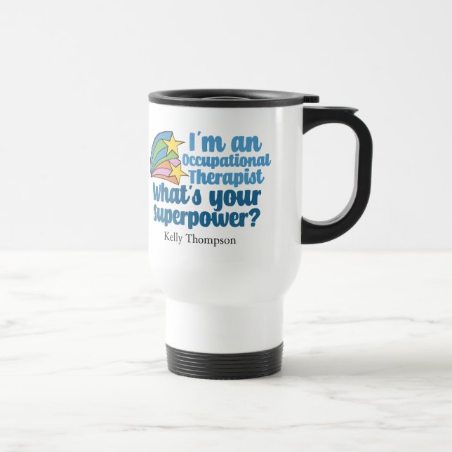 Taza De Viaje Super Ocupacional Terapia Cuidada Personalizado OT (Derecha)