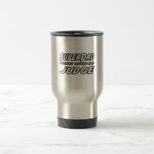 Taza De Viaje SuperDad...Juez