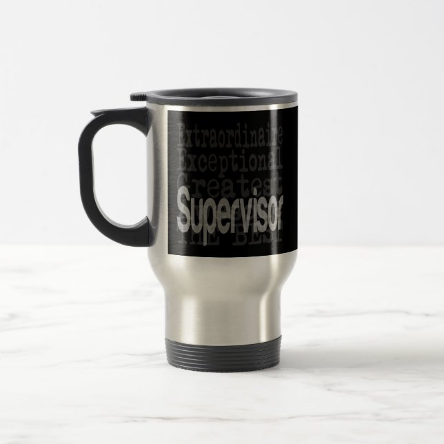 Taza De Viaje Supervisor Extraordinaire (Izquierda)