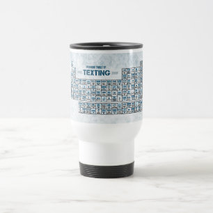 Taza De Viaje Tabla periódica de Texting (azul)