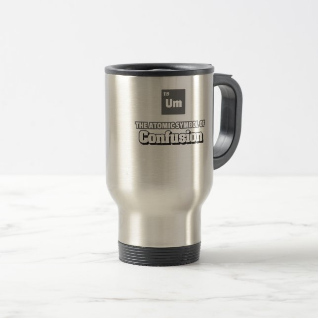 Taza De Viaje Tabla periódica - Elemento Um de la confusión (Anverso derecho)