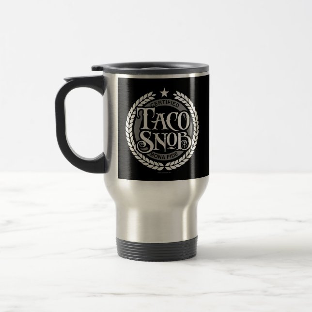 Taza De Viaje Taco Snob - divertido amante del taco (Izquierda)