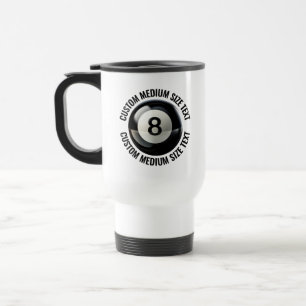 Taza De Viaje Tamaño Mediano Texto Personalizado Blanco Bola 8 P