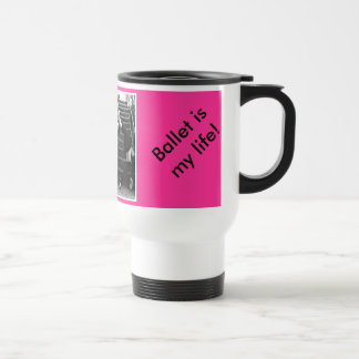 Taza De Viaje tasse para Ballerinas