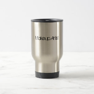 Taza De Viaje "Taza del viaje del artista de maquillaje"