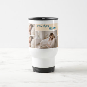 Taza De Viaje Te Amamos Mamá Foto Personalizada Día de la Madr